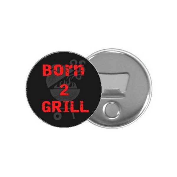 Kapselheber: Born 2 Grill