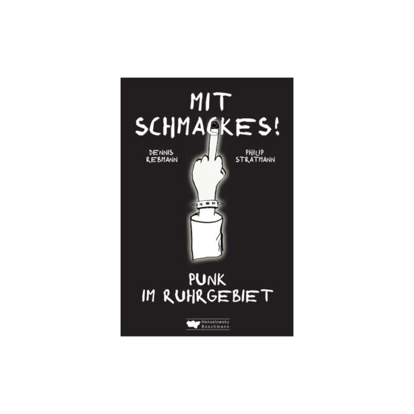 Mit Schmackes! Punk im