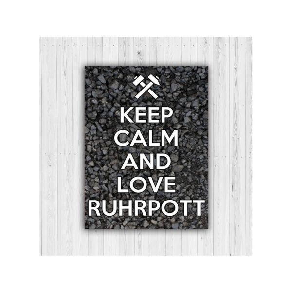 MS: KEEP CALM - RUHRPOTT